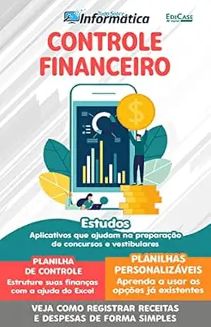 Capa do livro Tudo Sobre Informática Ed.31 – Controle Financeiro (EdiCase Publicações) - EdiCase Publicações