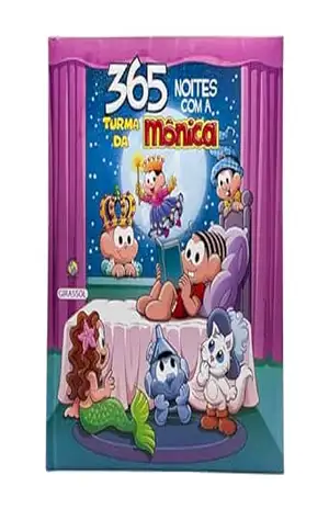 Turma da Mônica – 365 Noites – Mauricio de Sousa