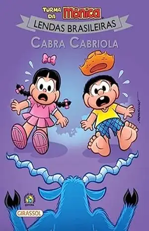 Turma da Mônica – Lendas Brasileiras – Cabra Cabriola (Turma da Mônica Lendas Livro 3) – Mauricio de Sousa
