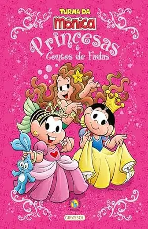 Turma da Mônica – Princesas e Contos de Fadas – Paula Furtado