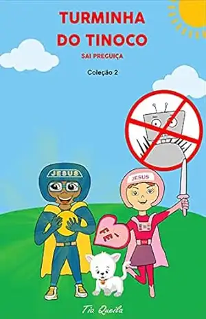 Turminha do Tinoco: Sai Preguiça – Tia Queila