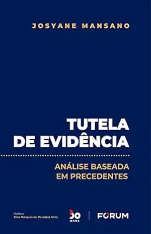 Capa do livro Tutela de Evidência - Josyane Mansano
