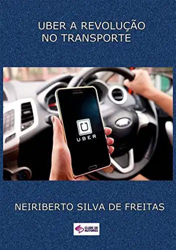 Baixar Uber A RevoluÇÃo No Transporte pdf, epub, mobi, eBook
