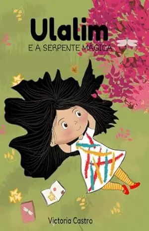Capa do livro Ulalim e a Serpente Mágica - Victoria Castro