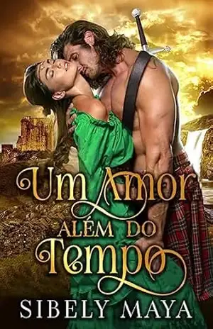 Um amor além do tempo – Sibely  Maya