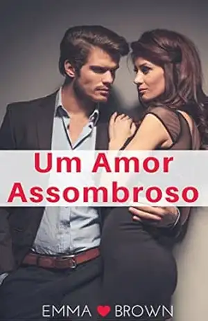 Um Amor Assombroso – Emma Brown Um Amor Assombroso – Emma Brown
