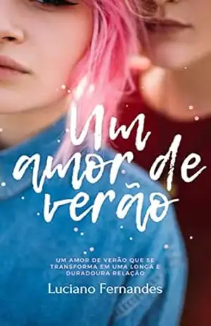 Um amor de verão – Luciano  Fernandes