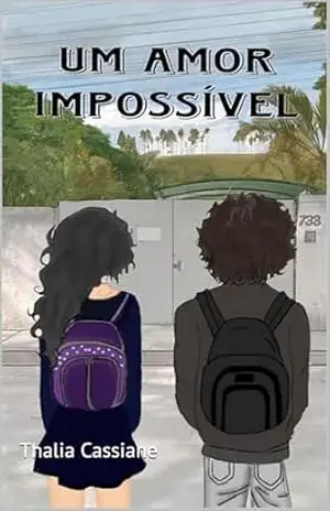 Capa do livro Um amor impossível - Thalia  Cassiane