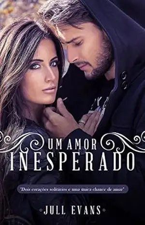 Um Amor Inesperado – Jull Evans Um Amor Inesperado – Jull Evans
