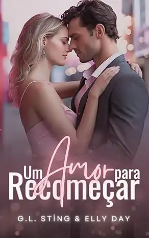 Baixar Um amor para recomeçar pdf, epub, mobi, eBook