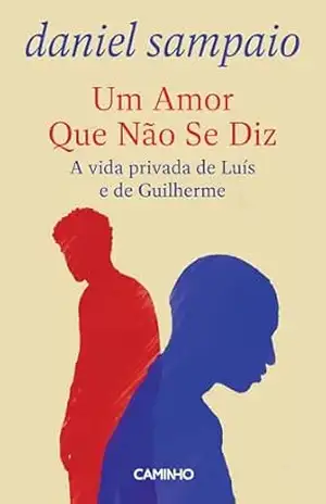 Um Amor Que Não Se Diz – Daniel Sampaio