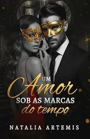Um Amor Sob as Marcas do Tempo – Natália Ártemis