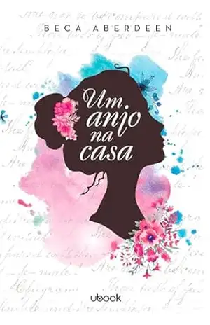 Um anjo na casa – Beca Aberdeen