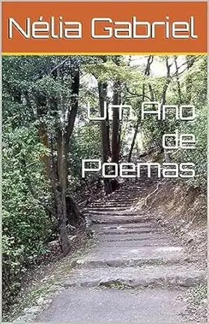 Um Ano de Poemas - Nélia Gabriel Um Ano de Poemas - Nélia Gabriel