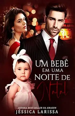 Capa do livro Um Bebê em uma Noite de Natal - Jéssica Larissa