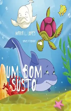 Um Bom Susto (1) – Maria de lourdes Lopes da Silva Um Bom Susto (1) – Maria de lourdes Lopes da Silva