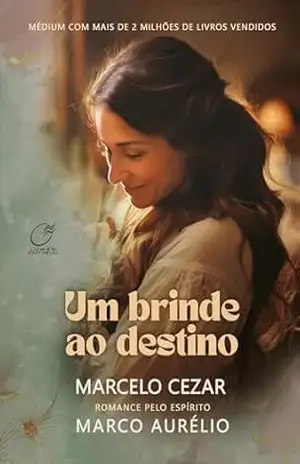 Um Brinde ao Destino – Marcelo Cezar