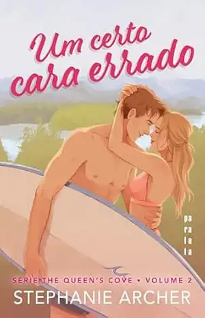 Um certo cara errado (The Queen’s coven Livro 2) – Stephanie Archer