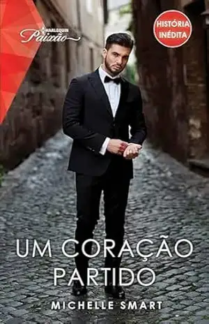 Um coração partido – Michelle Smart