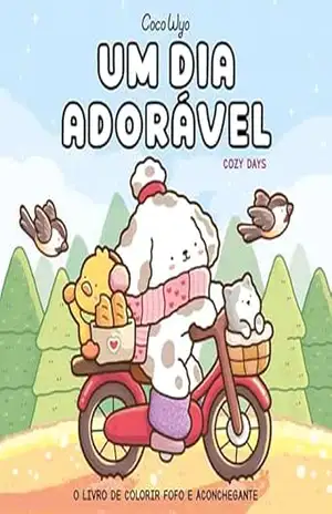 Um dia adorável (Cozy Days) – livro de colorir Coco Wyo – Coco Wyo