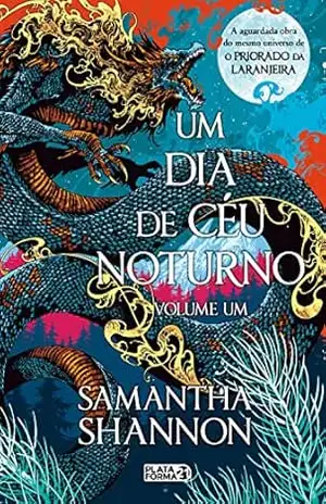 Capa do livro Um dia de céu noturno: Volume 1 - Samantha Shannon