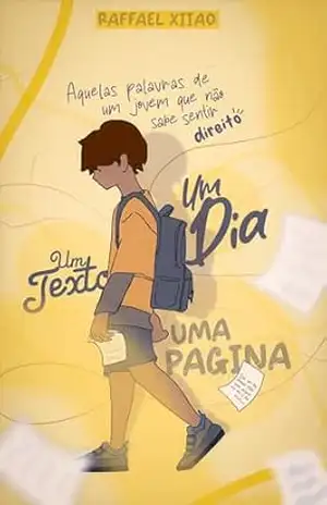 Um dia, um texto, uma página - Raffael Xiiao Um dia, um texto, uma página - Raffael Xiiao