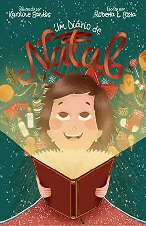 Um Diário de Natal – Roberta Linhares Costa Um Diário de Natal – Roberta Linhares Costa