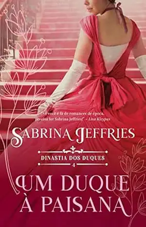 Um duque à paisana (Dinastia dos duques) – Sabrina Jeffries