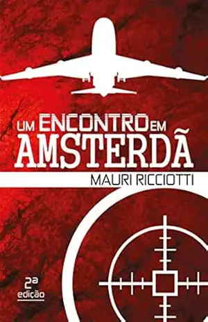 Capa do livro Um Encontro em Amsterdã (1) - Mauri Riciotti