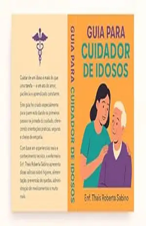 Capa do livro Um guia para cuidadores e familiares de idosos - Thais Roberta
