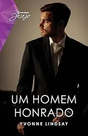 Capa do livro Um homem honrado (Desejo Livro 156) - Yvonne Lindsay