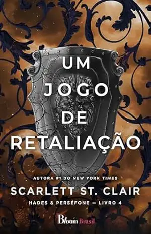 Capa do livro Um jogo de retaliação (Hades & Perséfone Livro 4) - Scarlett St. Clair