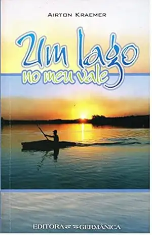 Um Lago no Meu Vale: Sintonia – Airton Kraemer