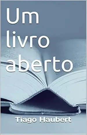 Um livro aberto – Tiago Haubert