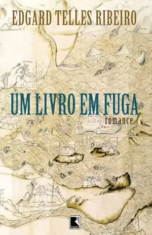 Um livro em fuga – Edgard Telles Ribeiro