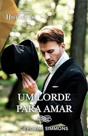 Capa do livro Um lorde para amar - Deborah Simmons