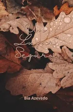 Um Lugar Seguro – Bia Azevedo
