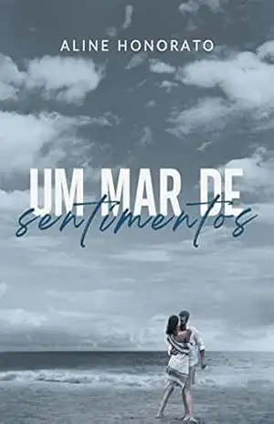 UM MAR DE SENTIMENTOS – Aline Honorato