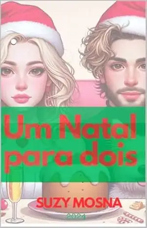 Capa do livro Um Natal para dois. - Suzy  Mosna
