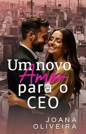 Um Novo Amor para o Ceo – Joana  Oliveira