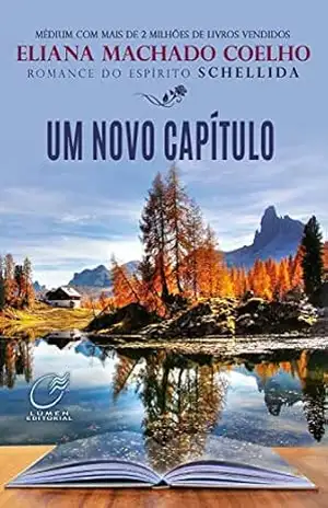Um novo capítulo – Eliana Machado Coelho
