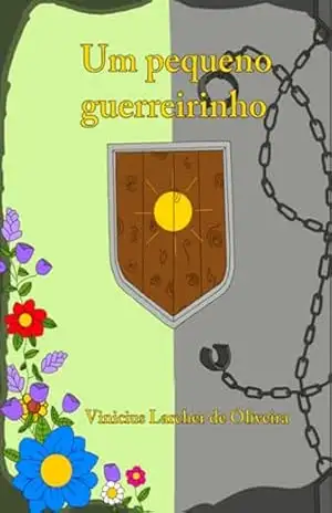 Um Pequeno Guerreirinho – Vinicius Larcher Um Pequeno Guerreirinho – Vinicius Larcher