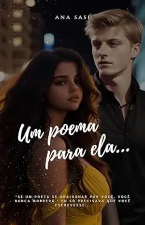 Capa do livro Um Poema Para Ela... - Ana  Sasi