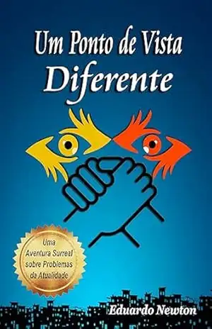 Capa do livro Um Ponto de Vista Diferente - Eduardo Newton