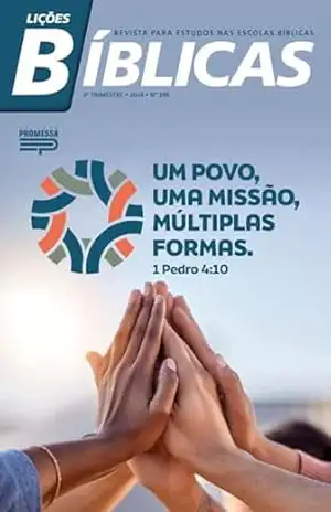 Um povo, uma missão, múltiplas formas: 1 Pedro 4:10 (Lições Bíblicas Livro 4) – Editora  Promessa