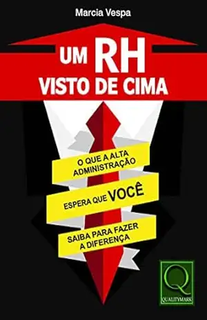 UM RH VISTO DE CIMA – Márcia Vespa UM RH VISTO DE CIMA – Márcia Vespa