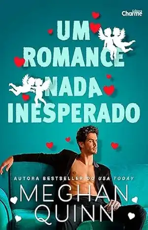 Um Romance Nada Inesperado – Meghan Quinn