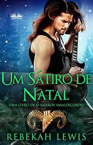 Um Sátiro de Natal – Rebekah Lewis