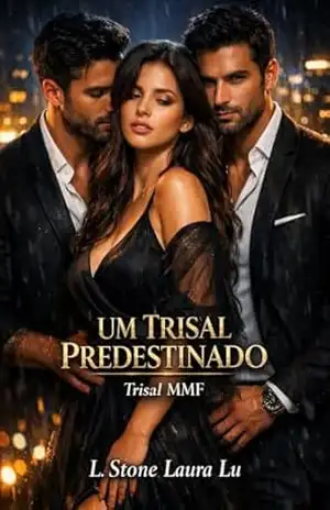 Um trisal predestinado: Trisal MMF (Tentação a três – Trisais MMF Livro 8) – L.  Stone