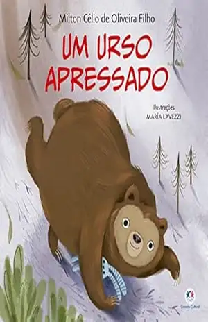 Um urso apressado – Milton Celio Um urso apressado – Milton Celio